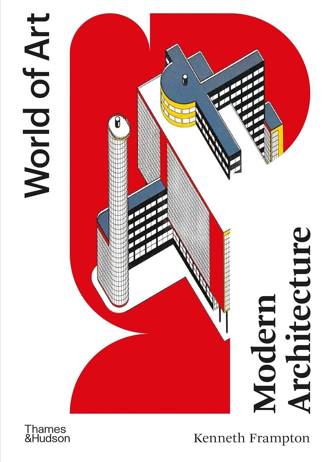 Обкладинка Modern Architecture: A Critical History