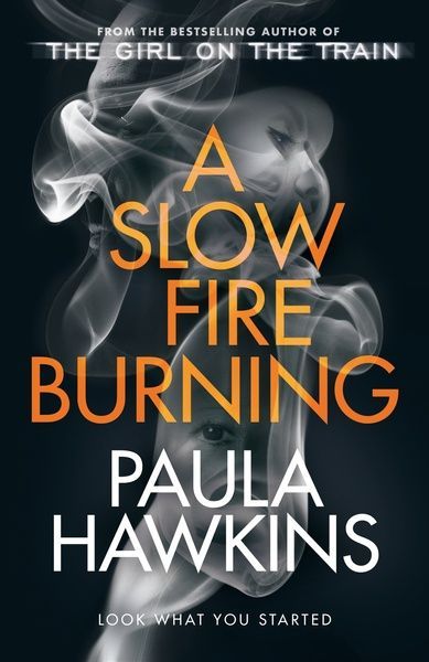 A Slow Fire Burning, Пола Гоукінз