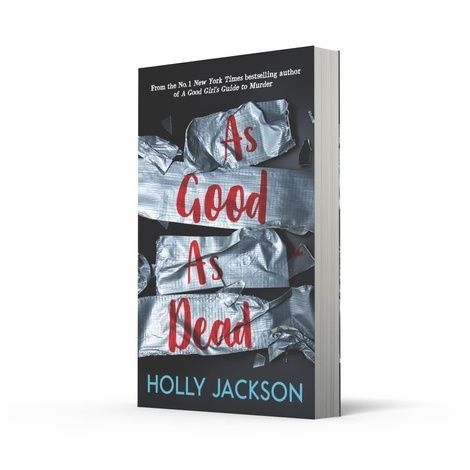 A Good Girl's Guide to Murder (Book 3): As Good As Dead, Голлі Джексон