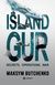 Island GUR. Secrets. Operations. War - 1