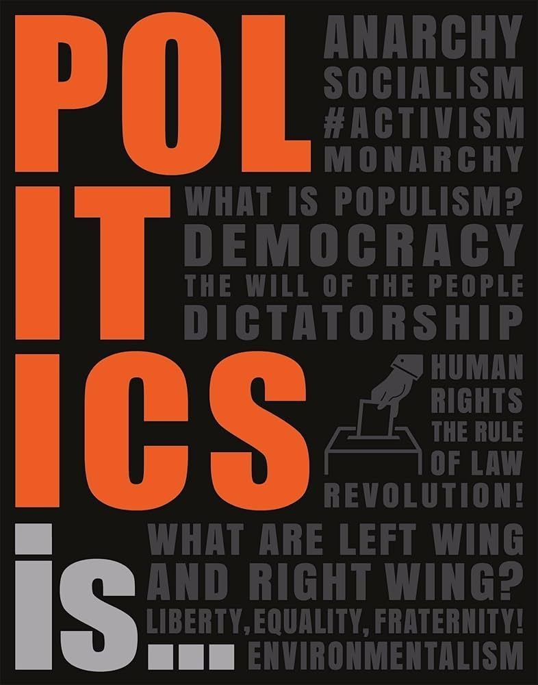 Обкладинка Politics Is.... DK