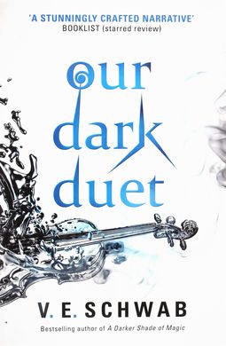 Our Dark Duet, В. Е. Шваб