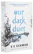 Our Dark Duet