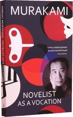 Novelist as a Vocation, Харукі Муракамі