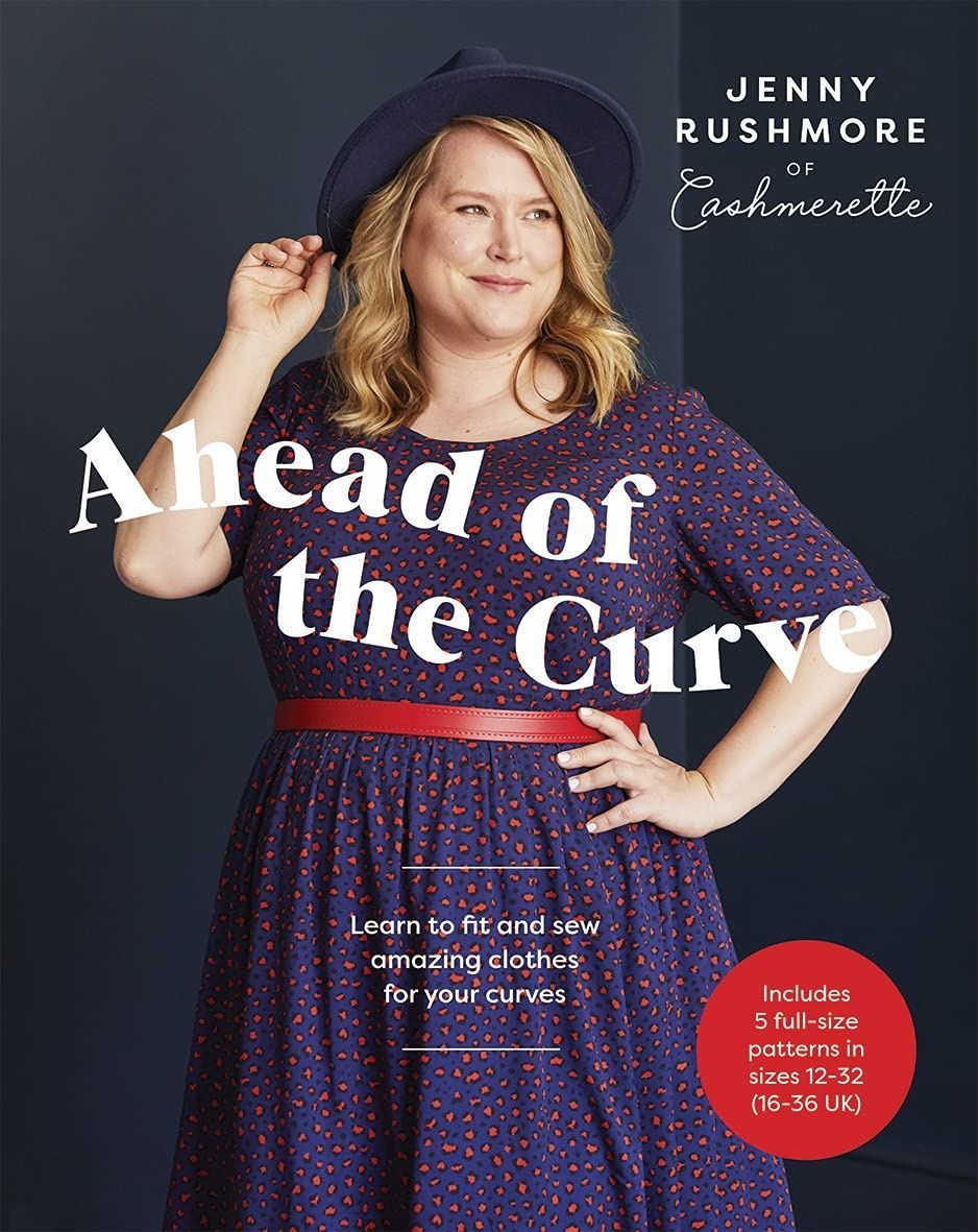 Обкладинка Ahead of the Curve: Learn to Fit and Sew Amazing Clothes for Your Curves