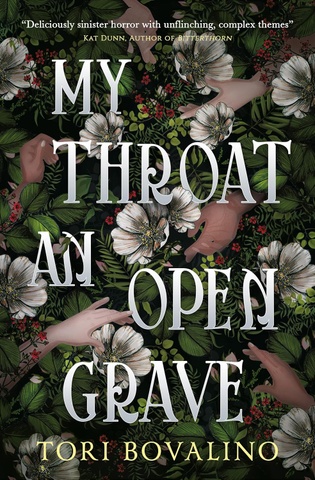 My Throat an Open Grave, Tori Bovalino