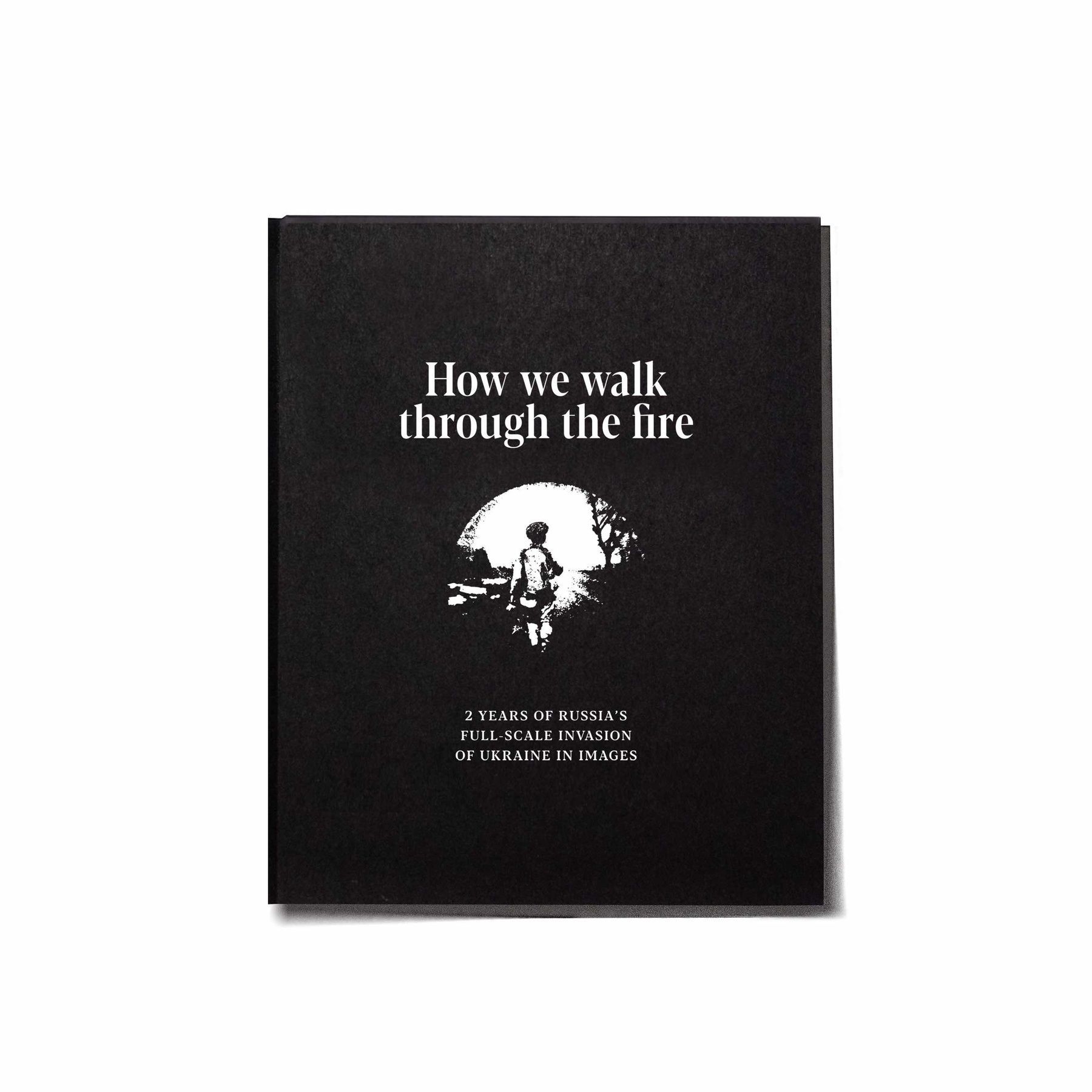 Фотокнига "How we walk through the fire"