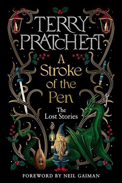 A Stroke of the Pen: The Lost Stories, Террі Пратчетт