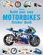 Build Your Own Motorbikes Sticker Book, Simon Tudhope