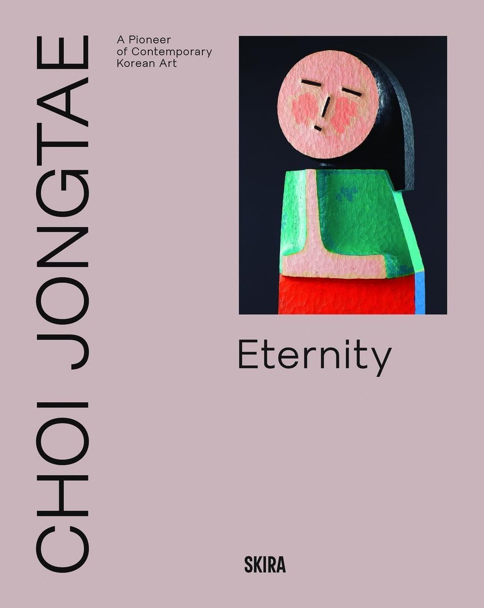 Обкладинка Choi Jongtae. A Pioneer of Contemporary Korean Art