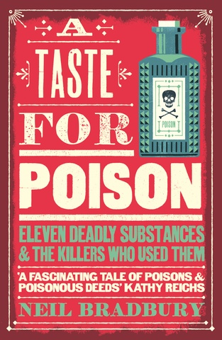 A Taste for Poison: Eleven Deadly Substances and the Killers Who Used Them, М'яка