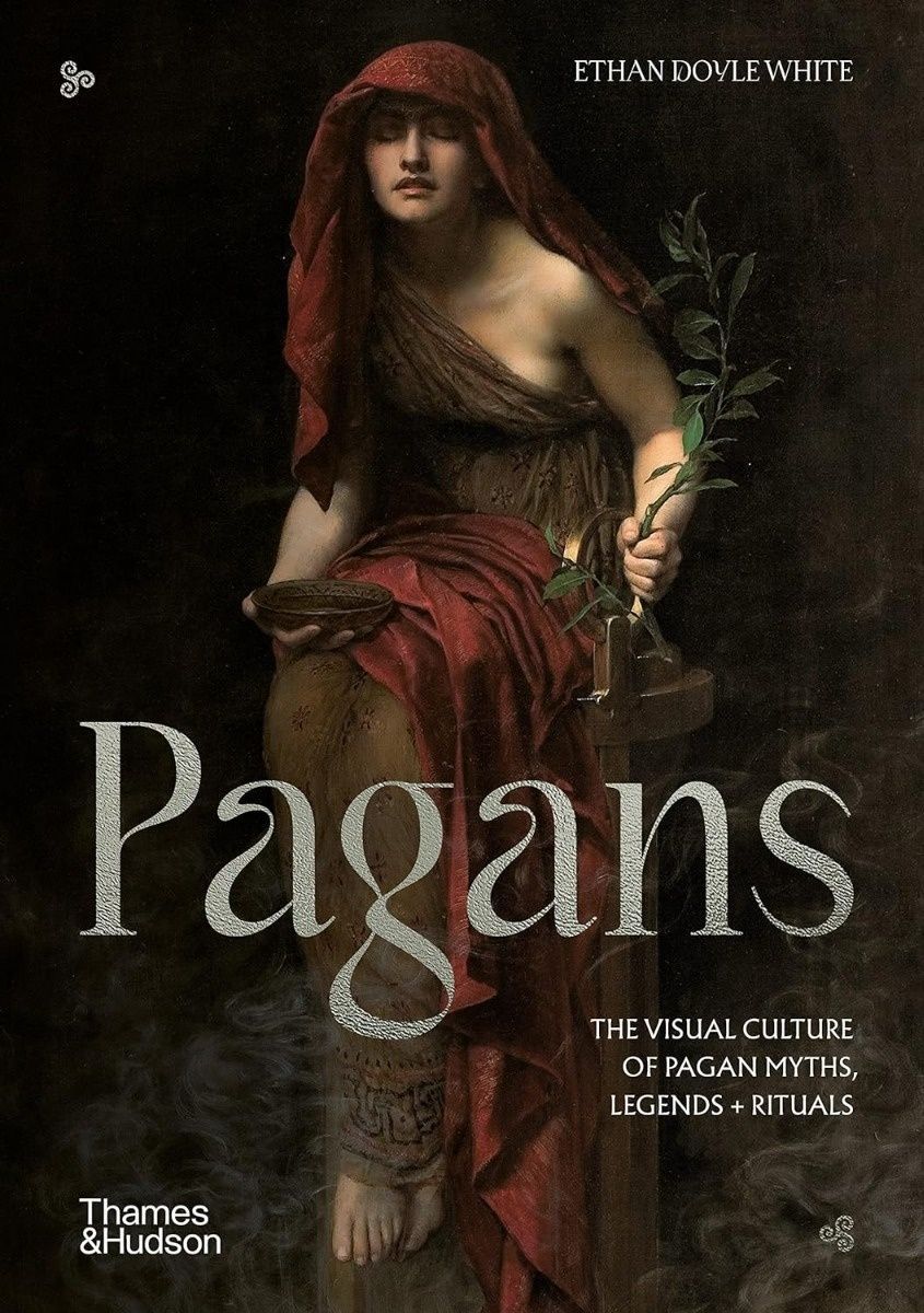 Обкладинка The Visual Culture of Pagan Myths, Legends and Rituals