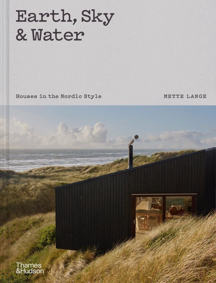Earth, Sky & Water. Houses in the Nordic Style