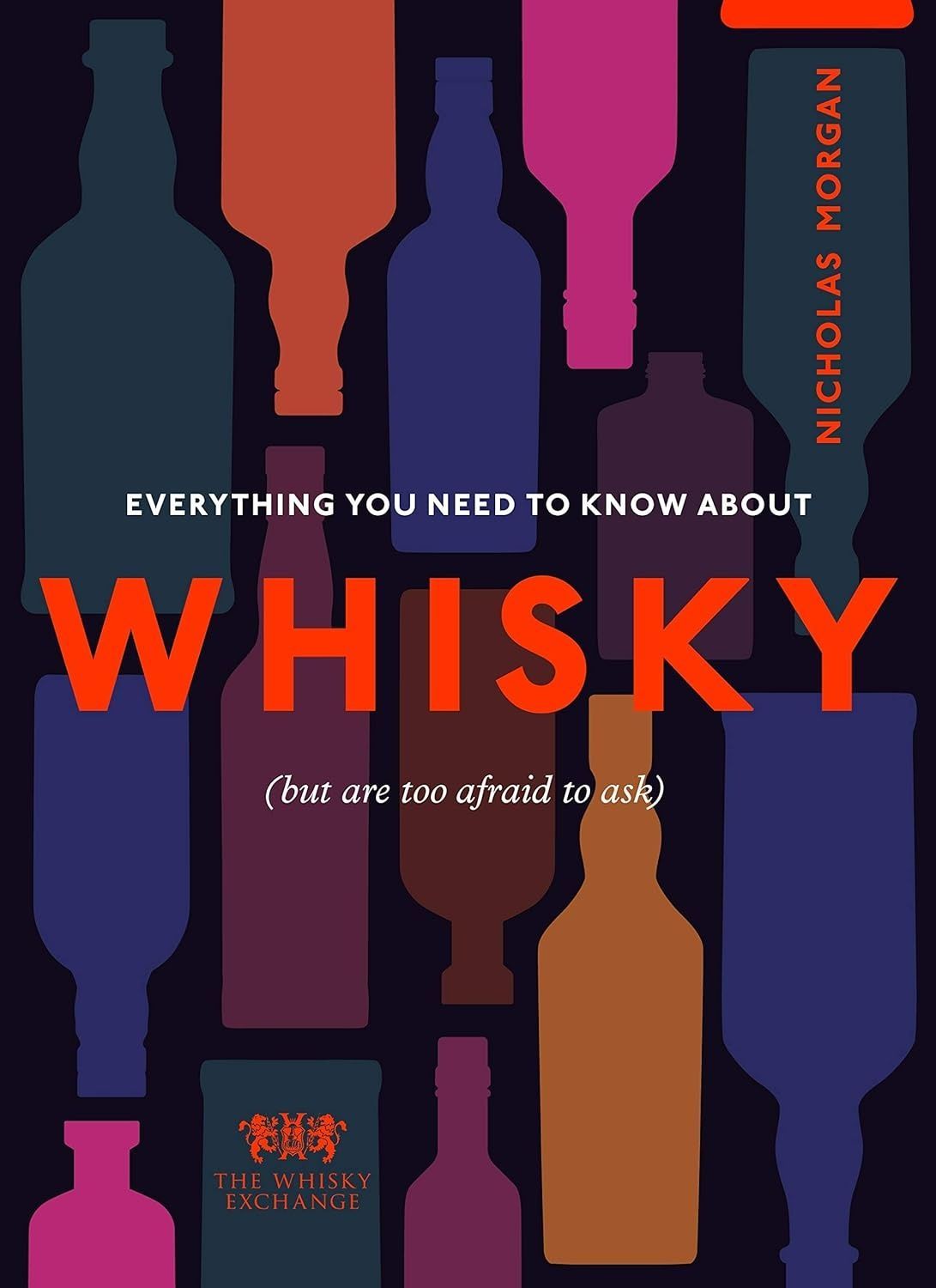 Обкладинка Everything You Need to Know about Whisky