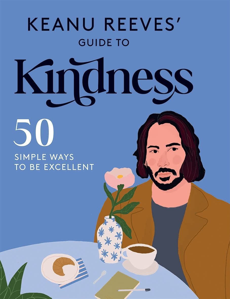Обкладинка Keanu Reeves' Guide to Kindness