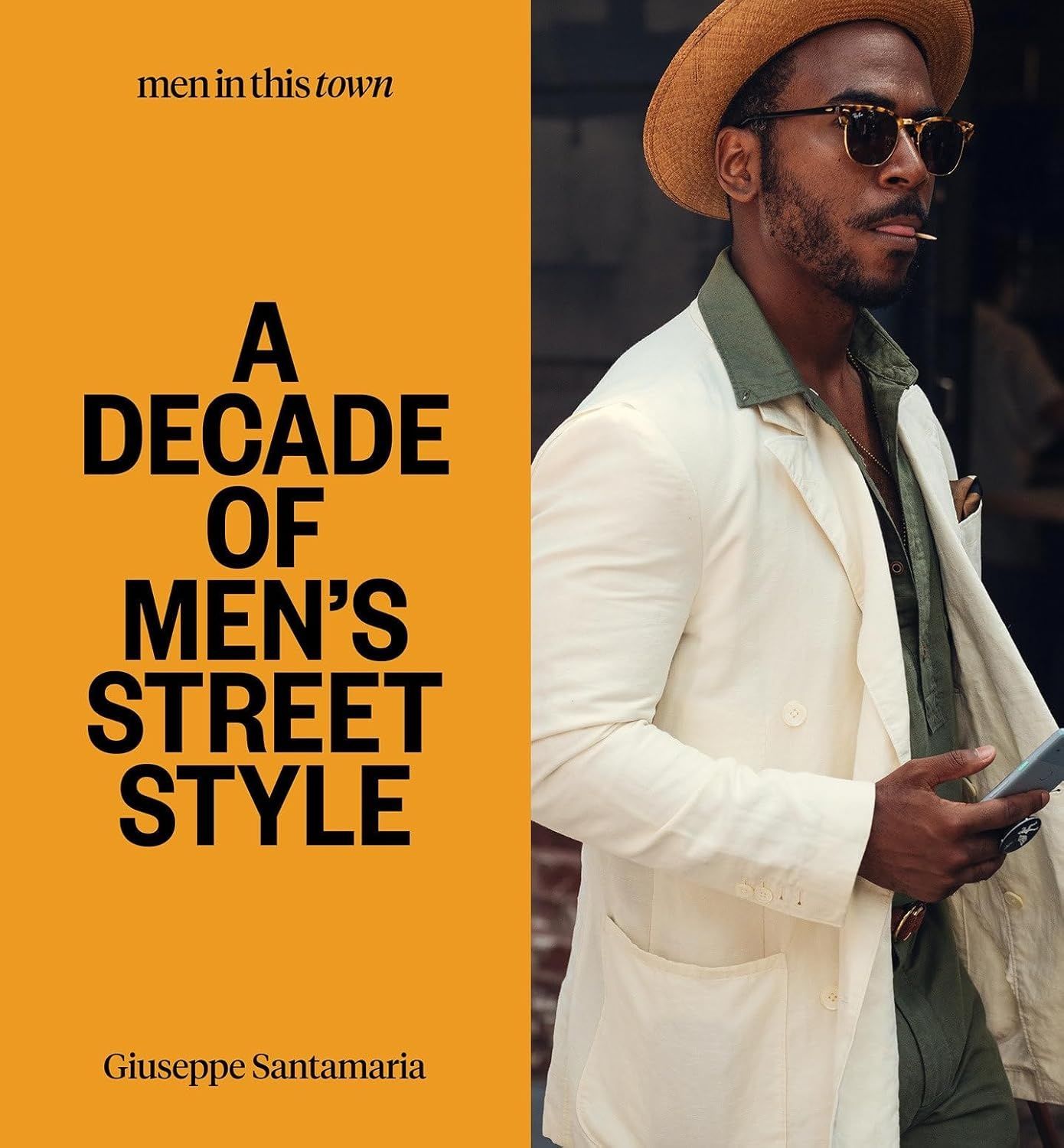 Обкладинка Men In This Town: A Decade of Men's Street Style