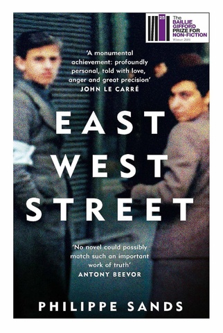 East West Street: On the Origins of Genocide and Crimes Against Humanity