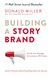 Building a StoryBrand. Дональд Міллер