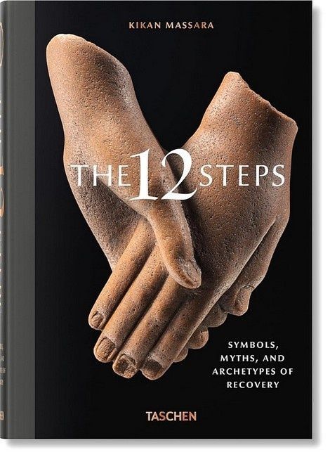 Обкладинка The 12 Steps. Symbols, Myths, and Archetypes of Recovery