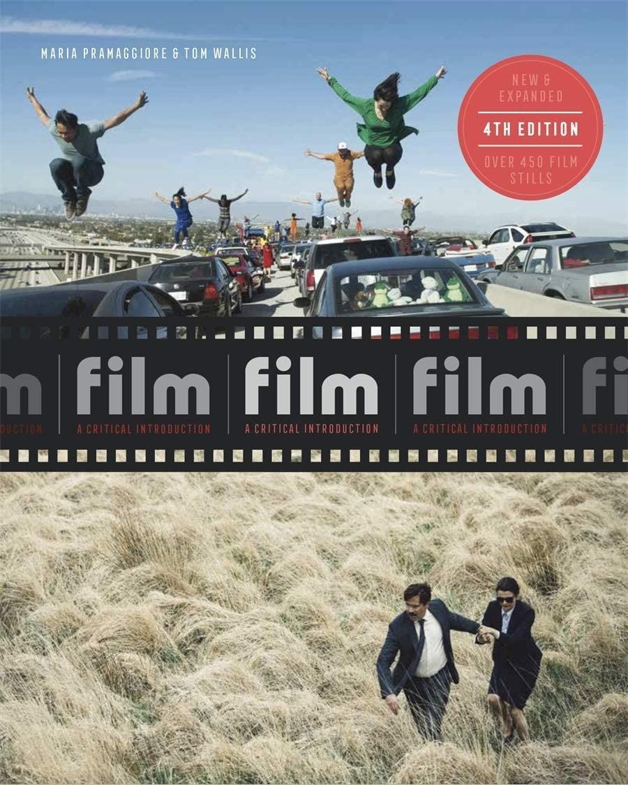 Обкладинка Film: A Critical Introduction. Maria Pramaggiore; Tom Wallis