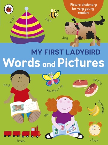 My First Ladybird Words and Pictures,