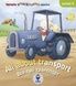 Бреді All about transport. Усе про транспорт - 1