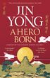 Legends of the Condor Heroes Book1: A Hero Born