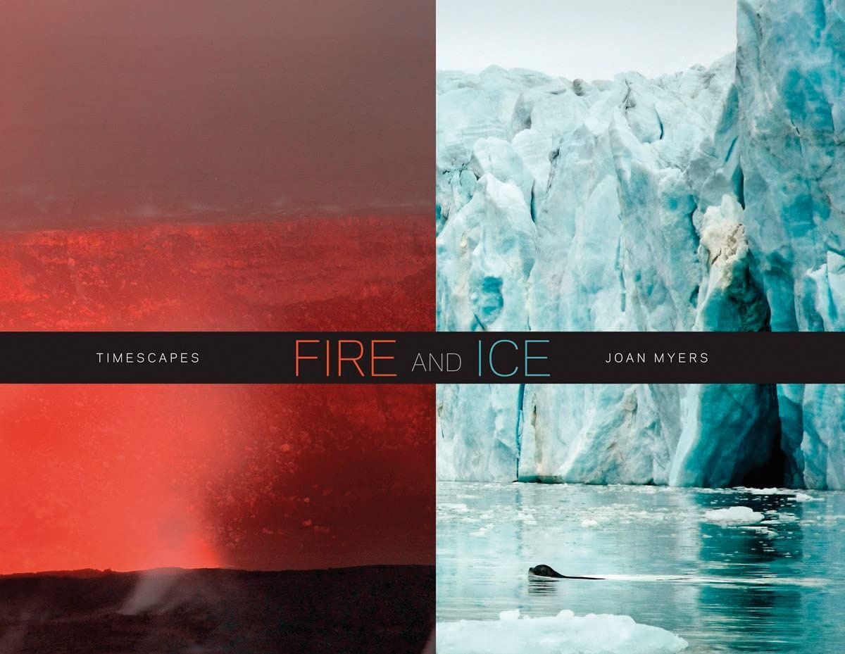 Обкладинка Fire and Ice: Timescapes. Joan Myers; Kathleen Howe