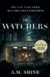 The Watchers (Book 1), A.M. Shine