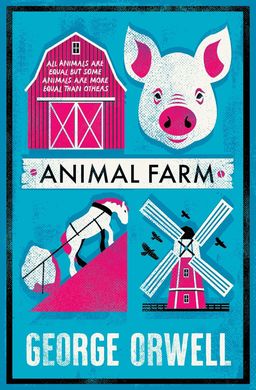 Animal Farm, George Orwell