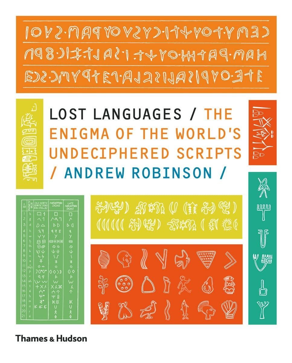 Обкладинка Lost Languages: The Enigma of the World's Undeciphered Scripts