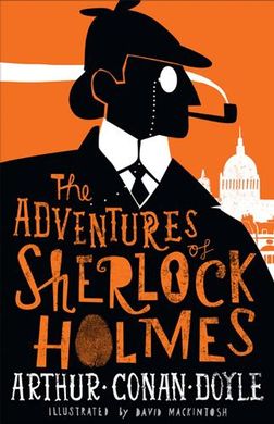 The Adventures of Sherlock Holmes, Sir Arthur Conan Doyle