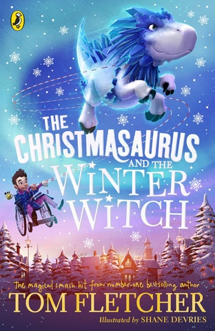 The Christmasaurus and the Winter Witch, Tom Fletcher