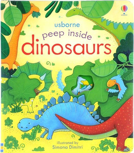 Peep Inside Dinosaurs, Anna Milbourne