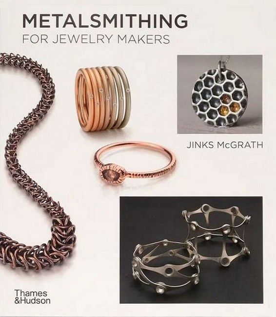 Metalsmithing for Jewelry Makers