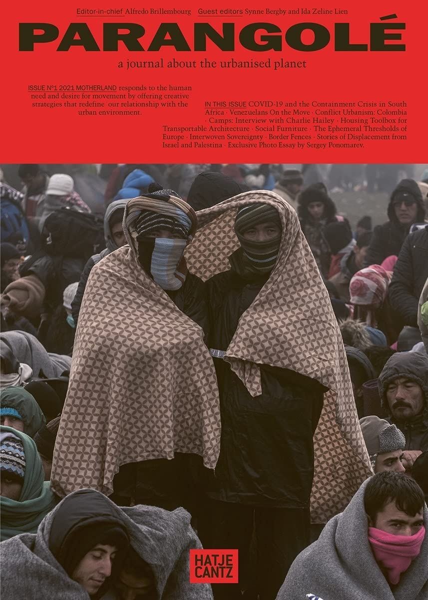 Обкладинка Motherland: PARANGOLÉ – A Journal About the Urbanised Planet