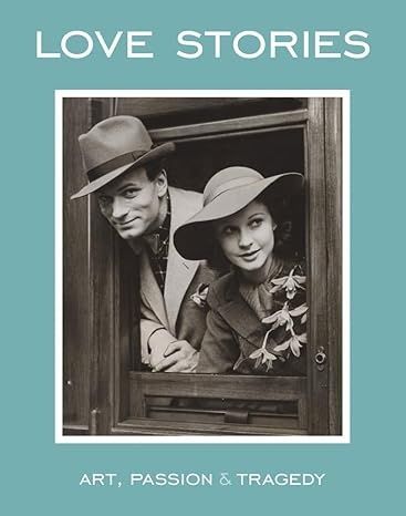 Обкладинка Love Stories. Louise Stewart; Simon Callow