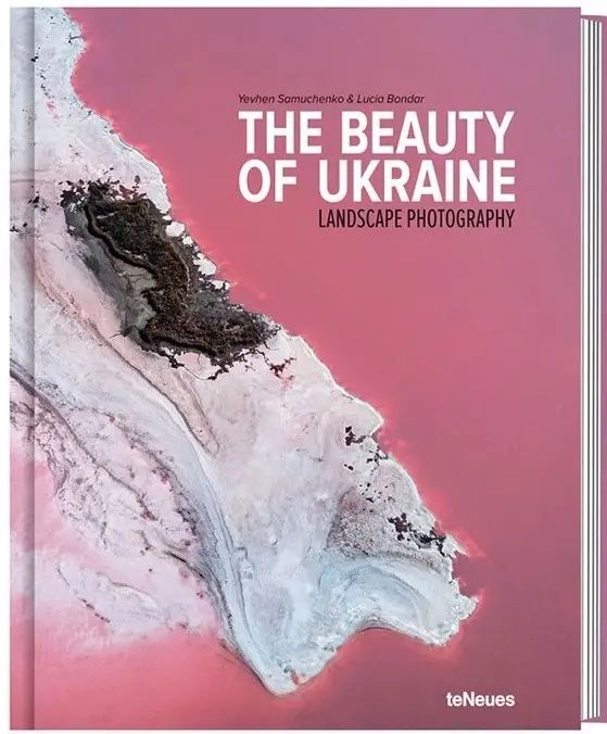 Обкладинка The Beauty of Ukraine: Landscape Photography. Люсія Бондар; Євген Самученко