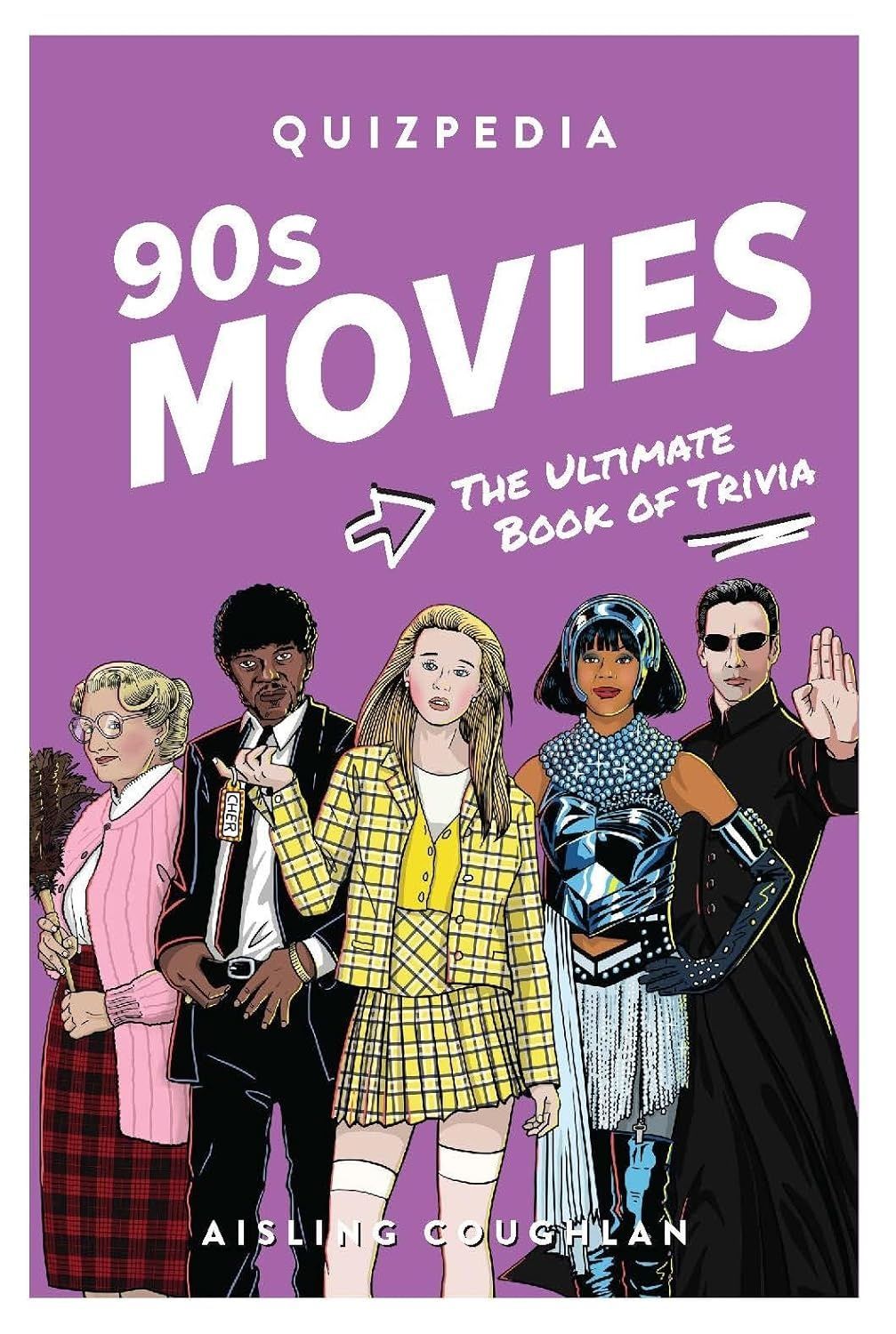 Обкладинка 90s Movies Quizpedia: The Ultimate Book of Trivia