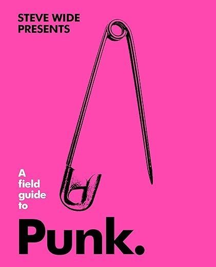 Обкладинка A Field Guide to Punk