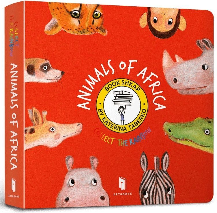 Обкладинка видання Collect the rainbow. Animals of Africa