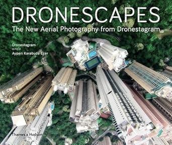 Обкладинка Dronescapes: The New Aerial Photography from Dronestagram