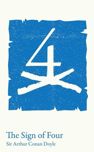 The Sign of Four, Артур Конан Дойл