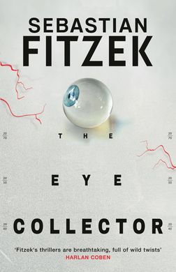 The Eye Collector, Себастіан Фітцек