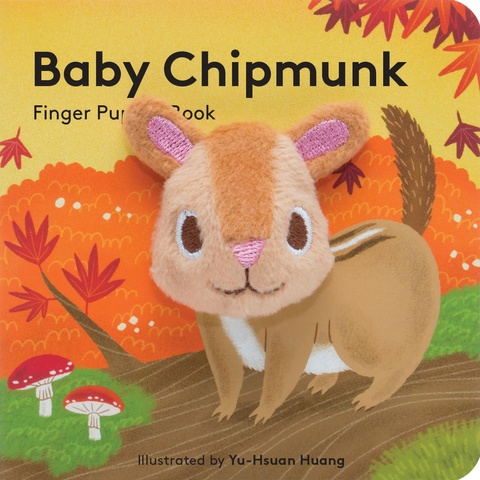 Baby Chipmunk: Finger Puppet Book, Yu-Hsuan Huang