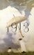 1913: Літо століття - 1