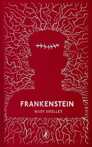 Puffin Clothbound Classics: Frankenstein [Hardcover], Mary Shelley