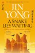 Legends of the Condor Heroes Book3: A Snake Lies Waiting