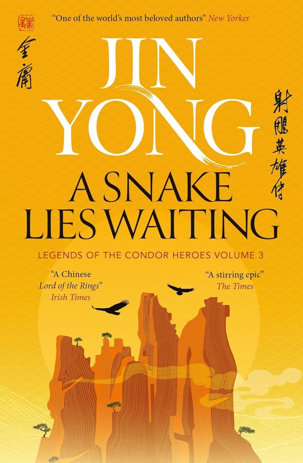 A Snake Lies Waiting: Legends of the Condor Heroes...