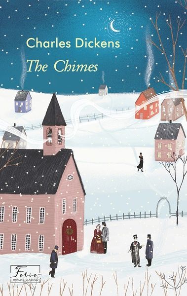 The Chimes (Дзвони), Чарлз Дікенс